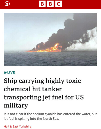 Screenshot of BBC headline "Ship carrying highly toxic chemical hit tanker transporting jet fuel for US military"